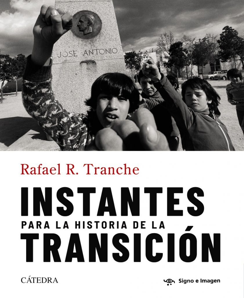 Instantes para la historia de la Transición (Tranche, Cátedra, 2025)